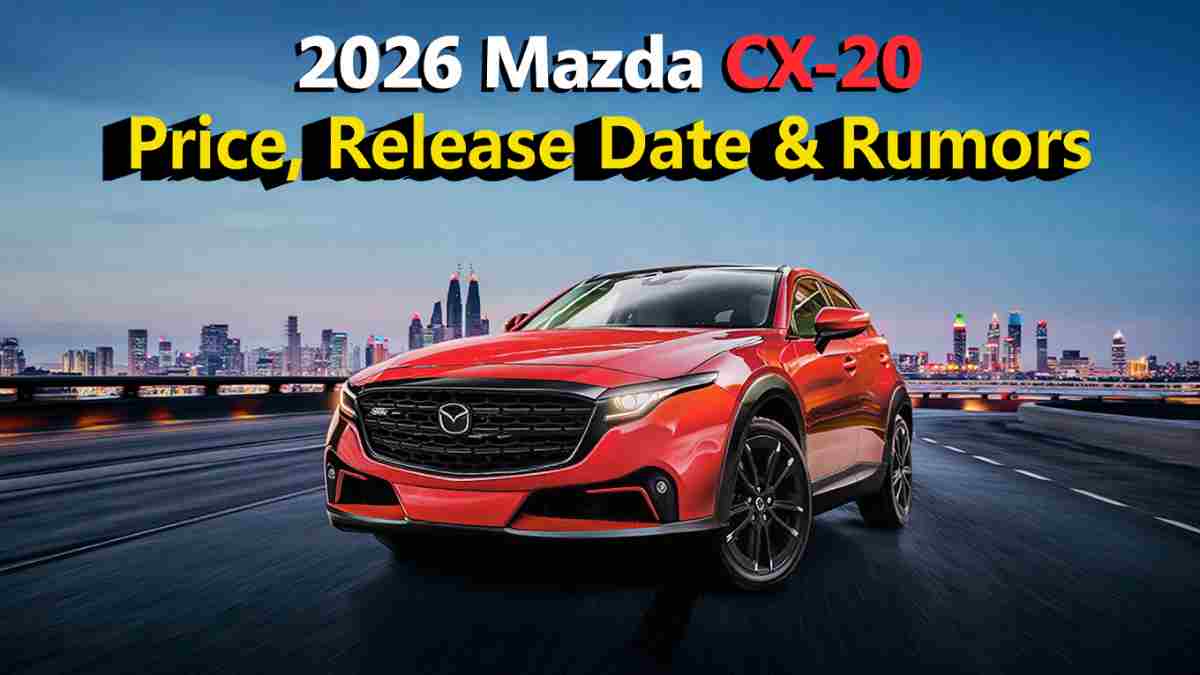 Mazda CX-20 2026
